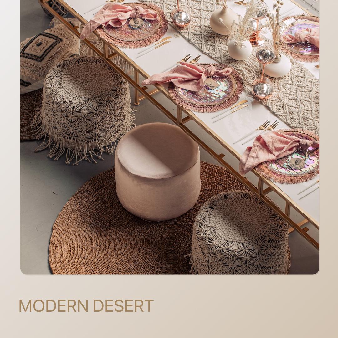 MODERN DESERT package — for 8 guests
