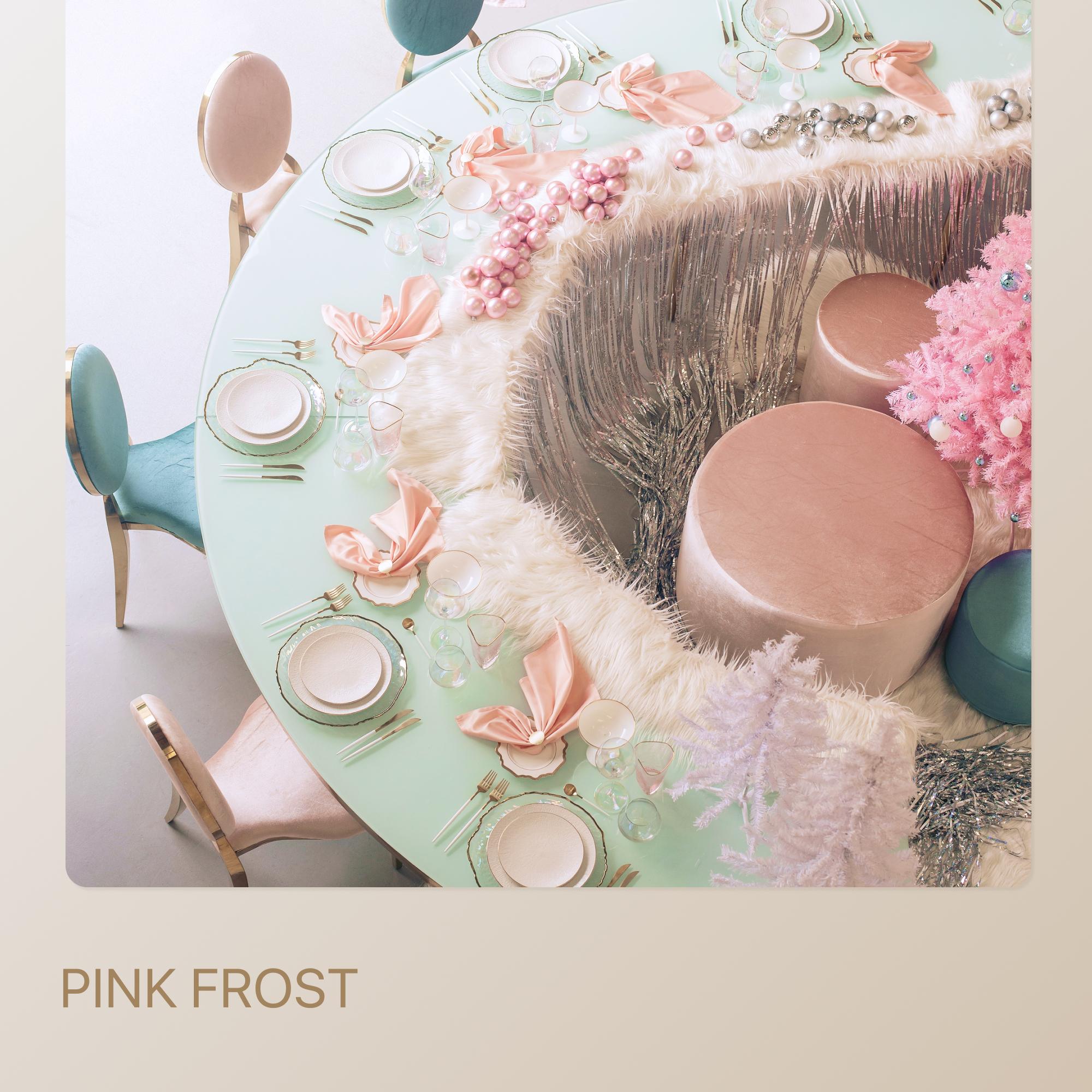 PINK FROST package — for 8 guests
